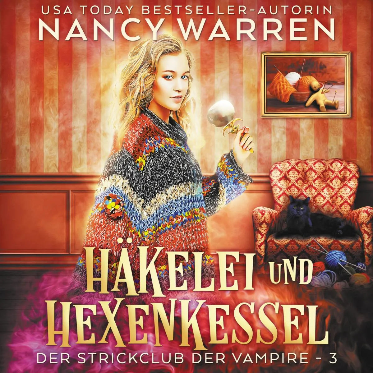 Cover: Häkelei und Hexenkessel (Hörbuch Download) von Nancy Warren