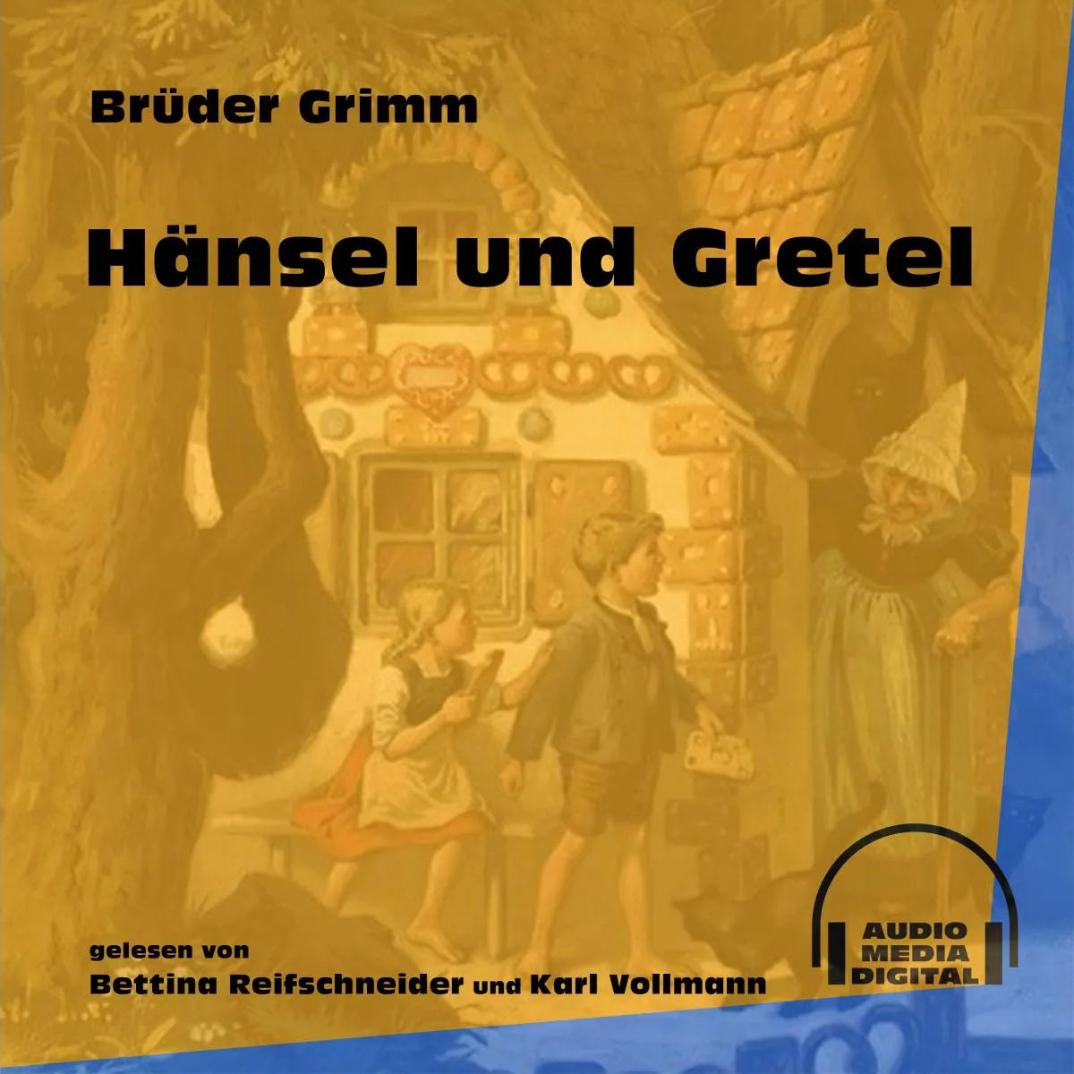 Cover: Hänsel und Gretel (Hörbuch Download) von Brüder Grimm