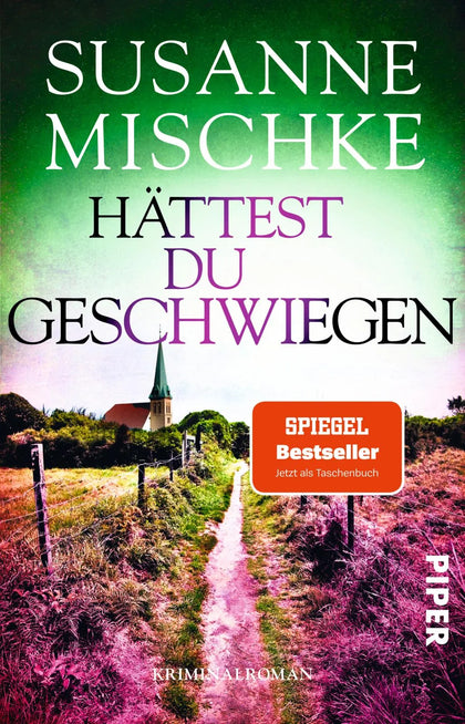 Buchcover von 'Hättest du geschwiegen' - Taschenbuch von Susanne Mischke