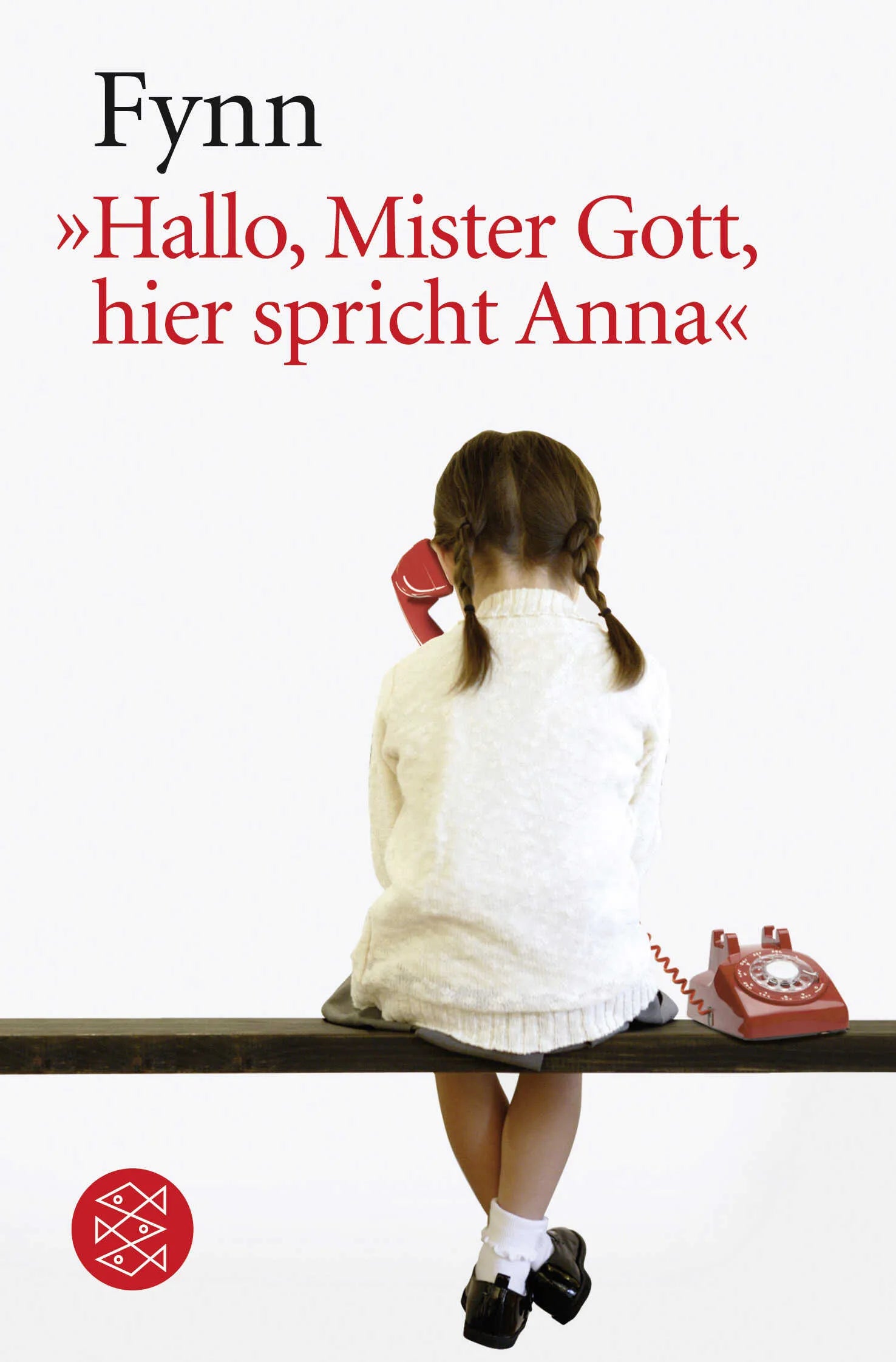 Buchcover von '»Hallo, Mister Gott, hier spricht Anna«' - Taschenbuch von Fynn