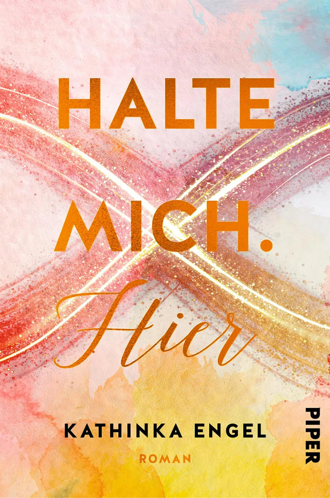 Buchcover von 'Halte mich. Hier' - Paperback von Kathinka Engel
