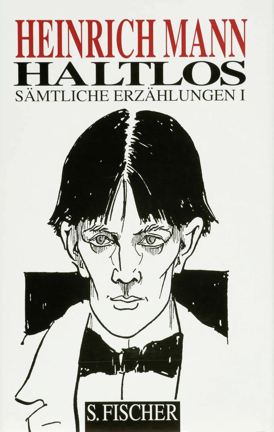 Buchcover von 'Haltlos' - Gebundene Ausgabe von Heinrich Mann