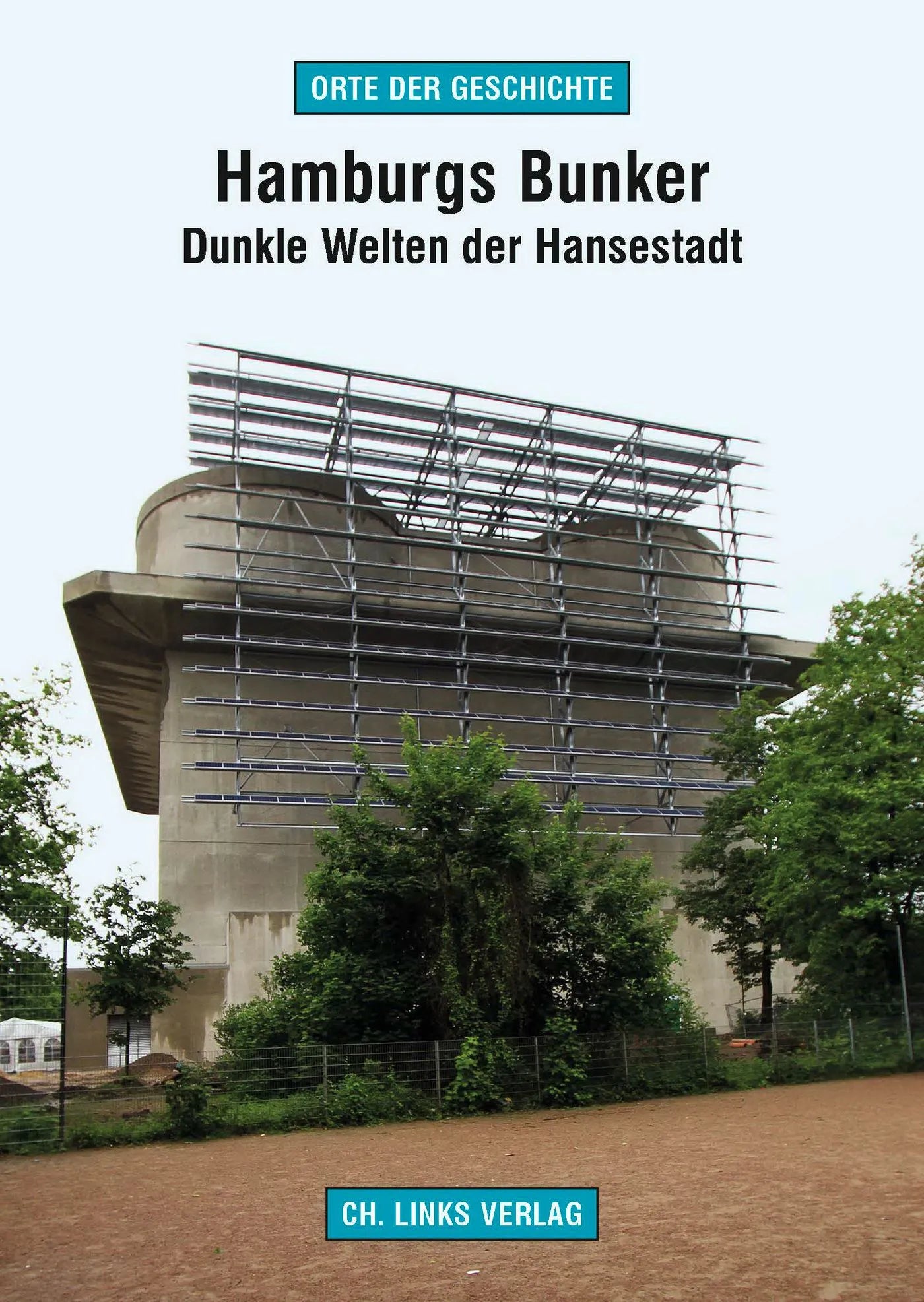 Buchcover von 'Hamburgs Bunker' - Paperback von Ronald Rossig