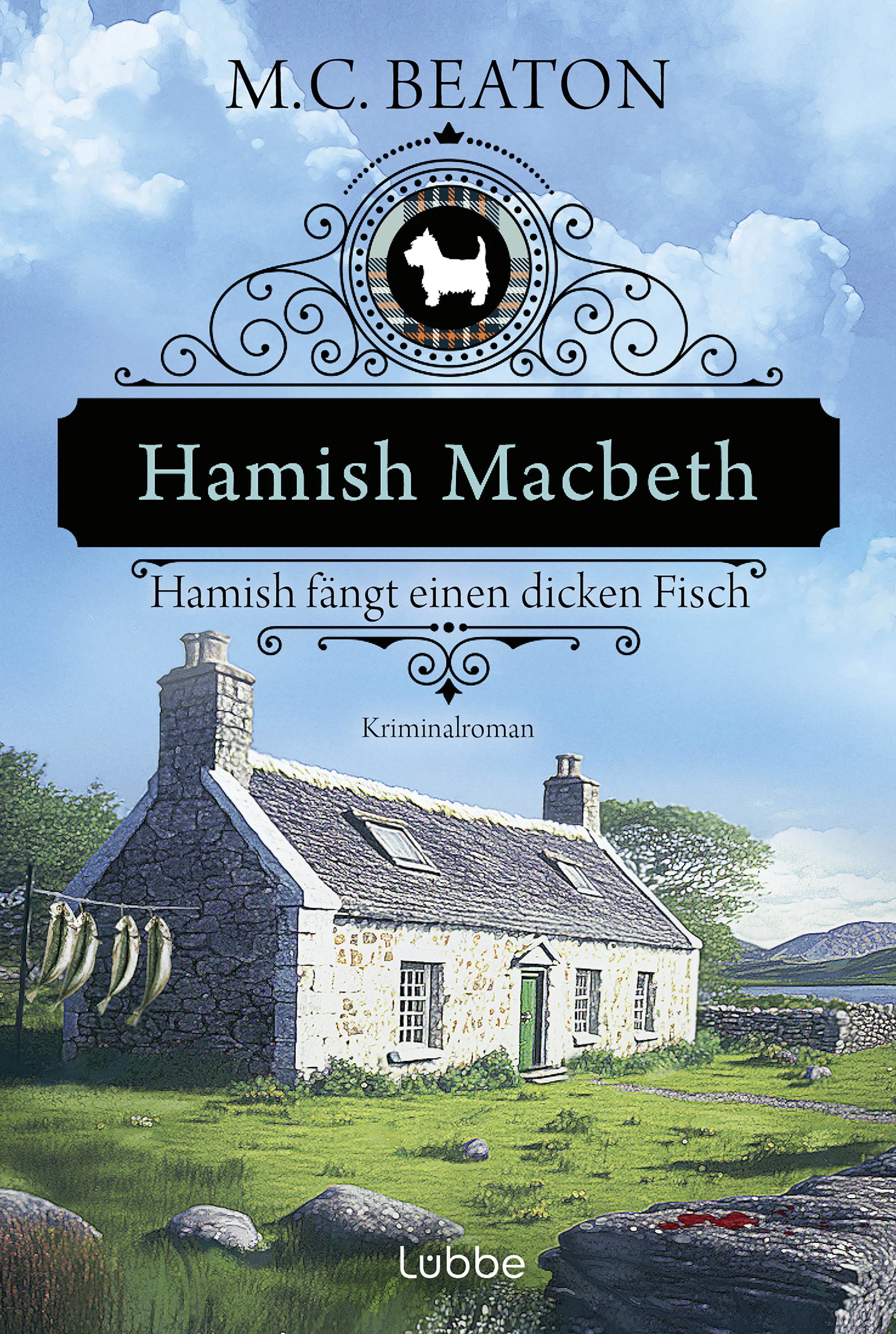 Cover: Hamish Macbeth fängt einen dicken Fisch (E-Book) von M. C. Beaton