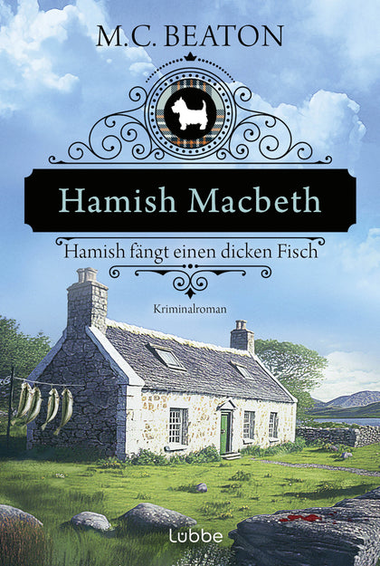 Buchcover von 'Hamish Macbeth fängt einen dicken Fisch' - Taschenbuch von M. C. Beaton