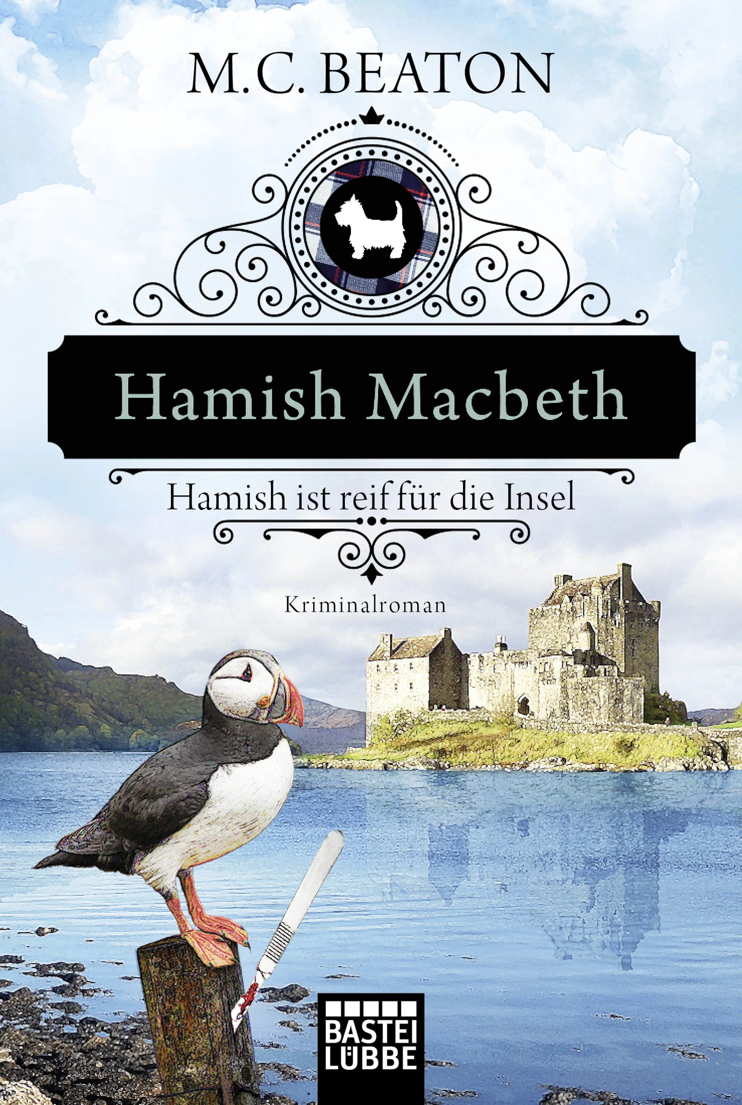 Buchcover von 'Hamish Macbeth ist reif für die Insel' - Taschenbuch von M. C. Beaton