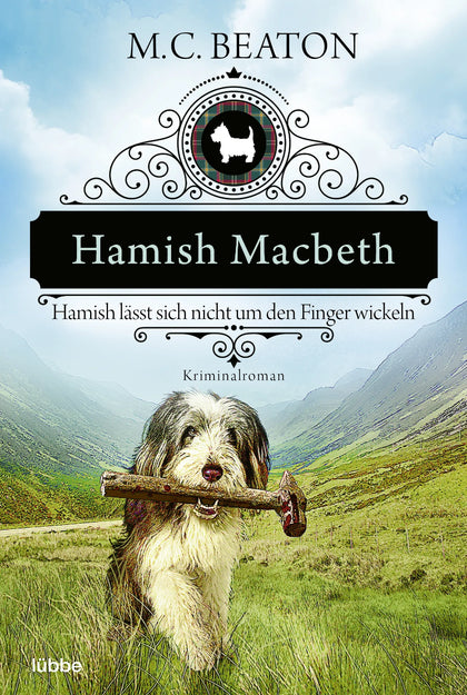 Buchcover von 'Hamish Macbeth lässt sich nicht um den Finger wickeln' - Taschenbuch von M. C. Beaton