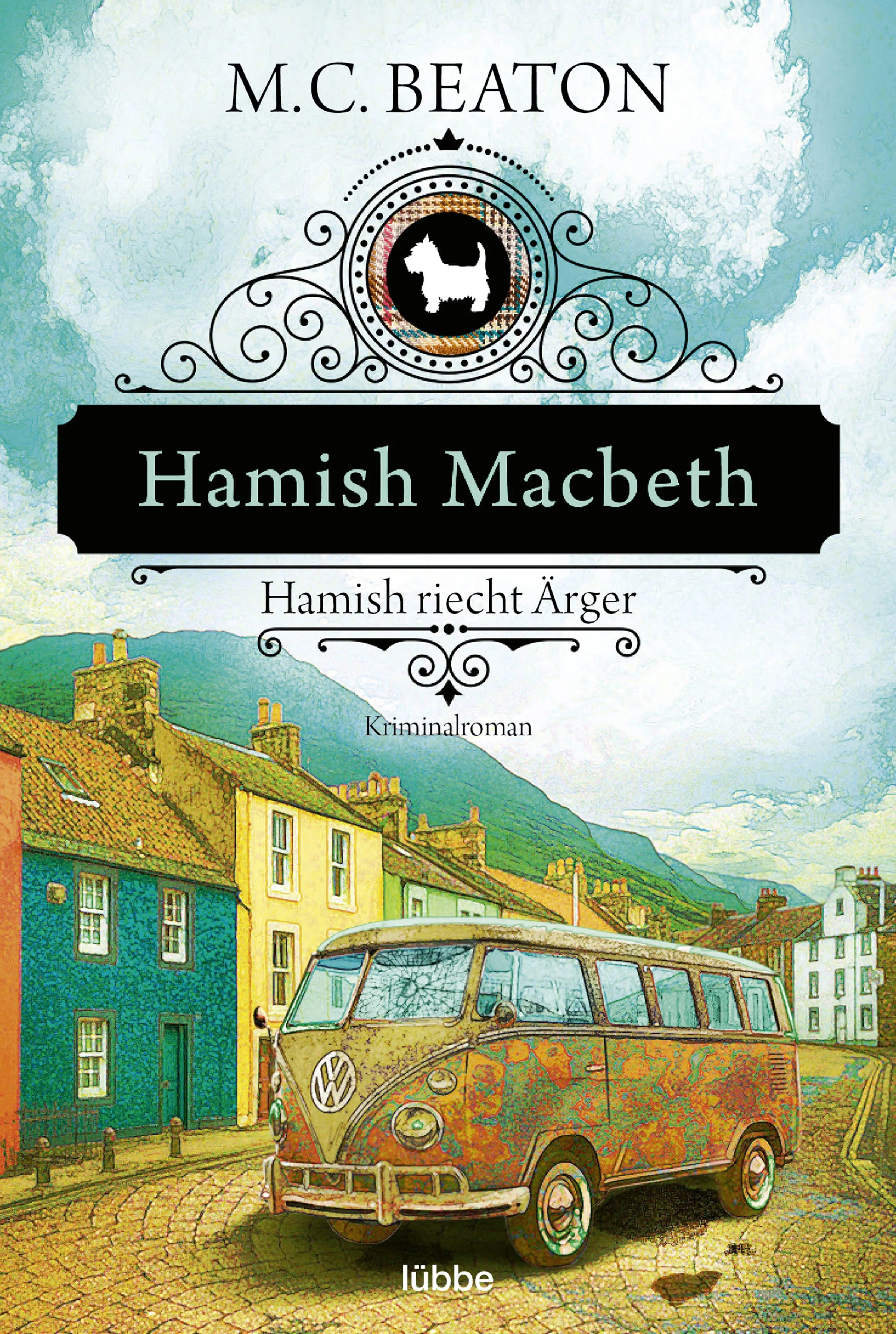 Buchcover von 'Hamish Macbeth riecht Ärger' - Taschenbuch von M. C. Beaton