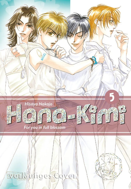 Cover: Hana-Kimi Pearls 5 (Taschenbuch) von Hisaya Nakajo
