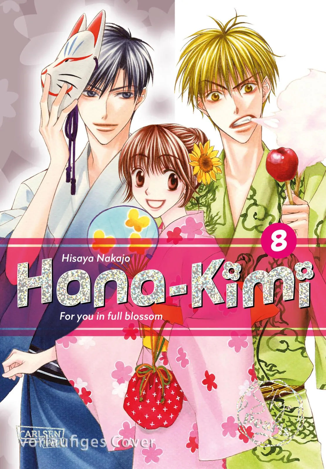 Cover: Hana-Kimi Pearls 8 (Taschenbuch) von Hisaya Nakajo