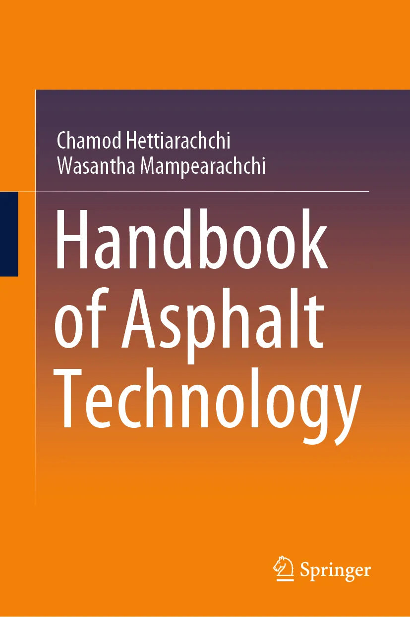 Cover: Handbook of Asphalt Technology (E-Book) von Chamod Hettiarachchi