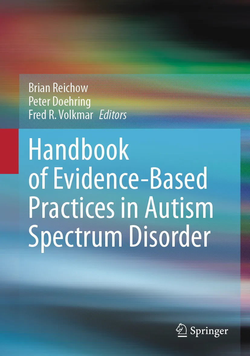 Cover: Handbook of Evidence-Based Practices in Autism Spectrum Disorder (E-Book)