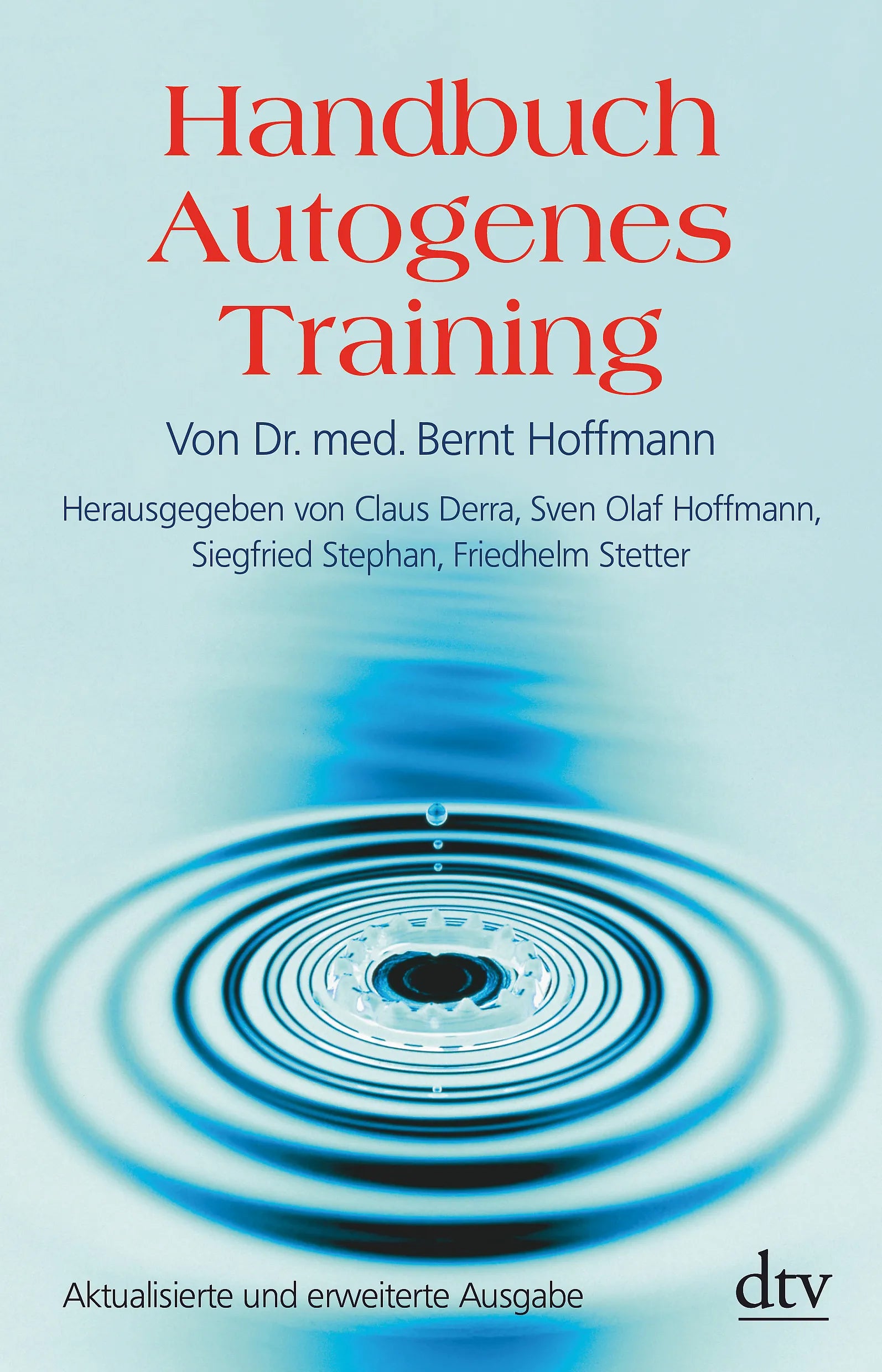 Buchcover von 'Handbuch Autogenes Training' - Taschenbuch von Bernt Hoffmann