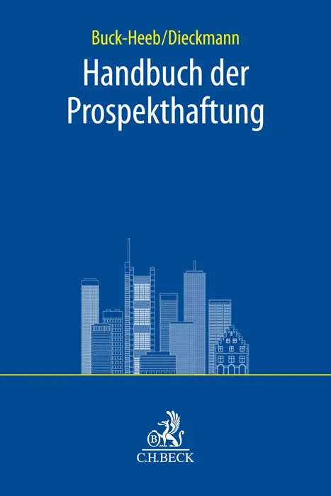 Buchcover von 'Handbuch der Prospekthaftung' - Taschenbuch von Petra Buck-Heeb