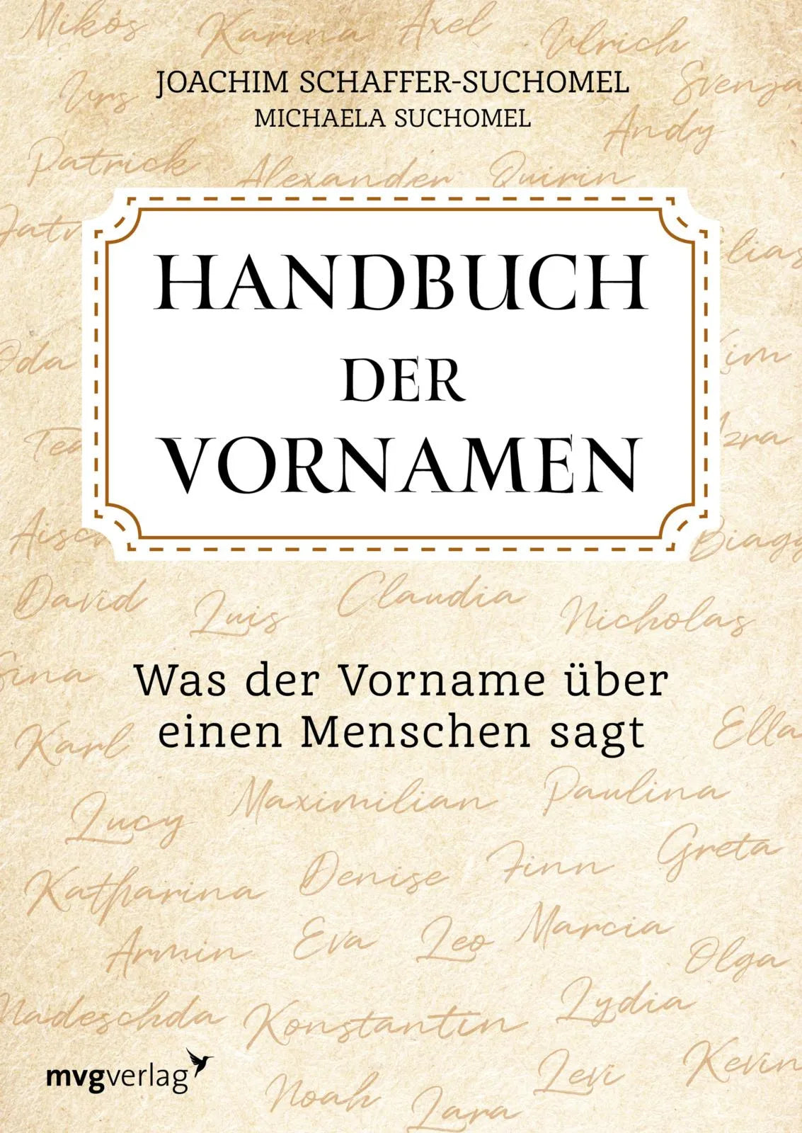 Buchcover von 'Handbuch der Vornamen' - Gebundene Ausgabe von Joachim Schaffer-Suchomel
