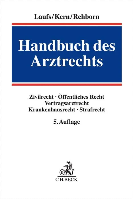 Buchcover von 'Handbuch des Arztrechts' - Gebundene Ausgabe von Adolf Laufs