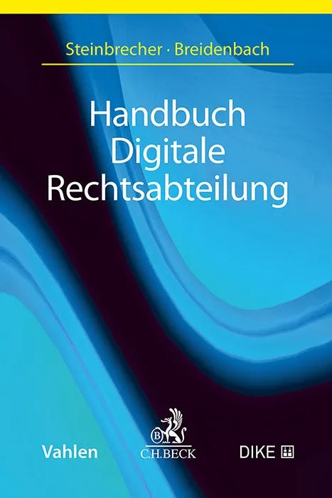 Cover: Handbuch Digitale Rechtsabteilung (E-Book)