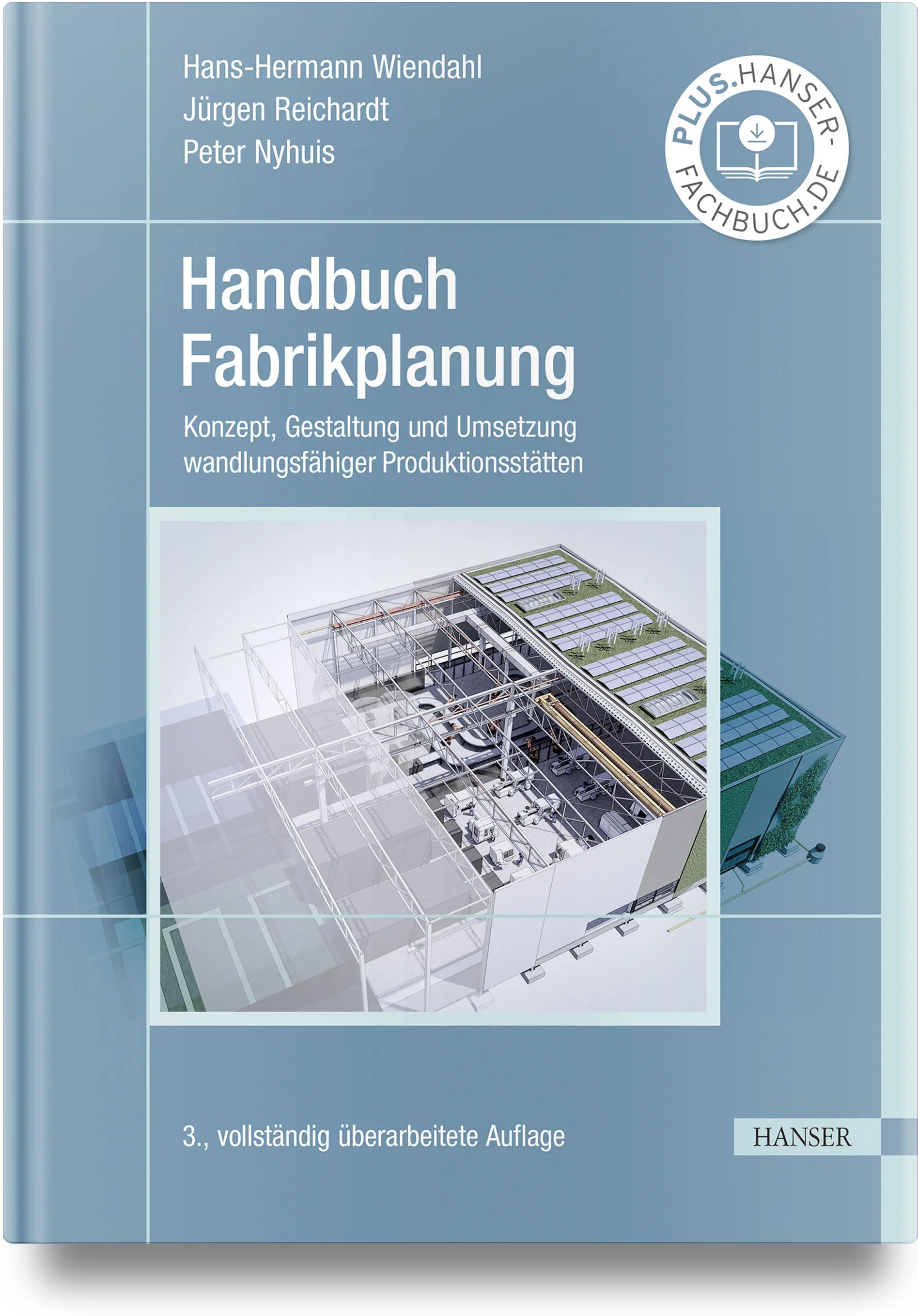 Buchcover von 'Handbuch Fabrikplanung' - Gebundene Ausgabe von Hans-Hermann Wiendahl