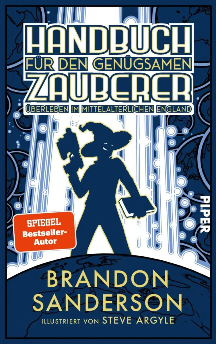 Cover: Handbuch für den genügsamen Zauberer: Überleben im mittelalterlichen England (E-Book) von Brandon Sanderson