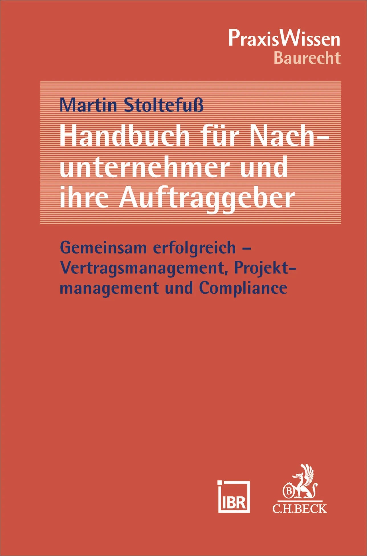 Buchcover von 'Handbuch für Nachunternehmer und ihre Auftraggeber' - Taschenbuch von Martin Stoltefuß