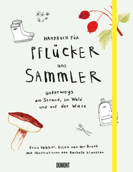 Buchcover von 'Handbuch für Pflücker und Sammler' - Gebundene Ausgabe von Erica Bakker
