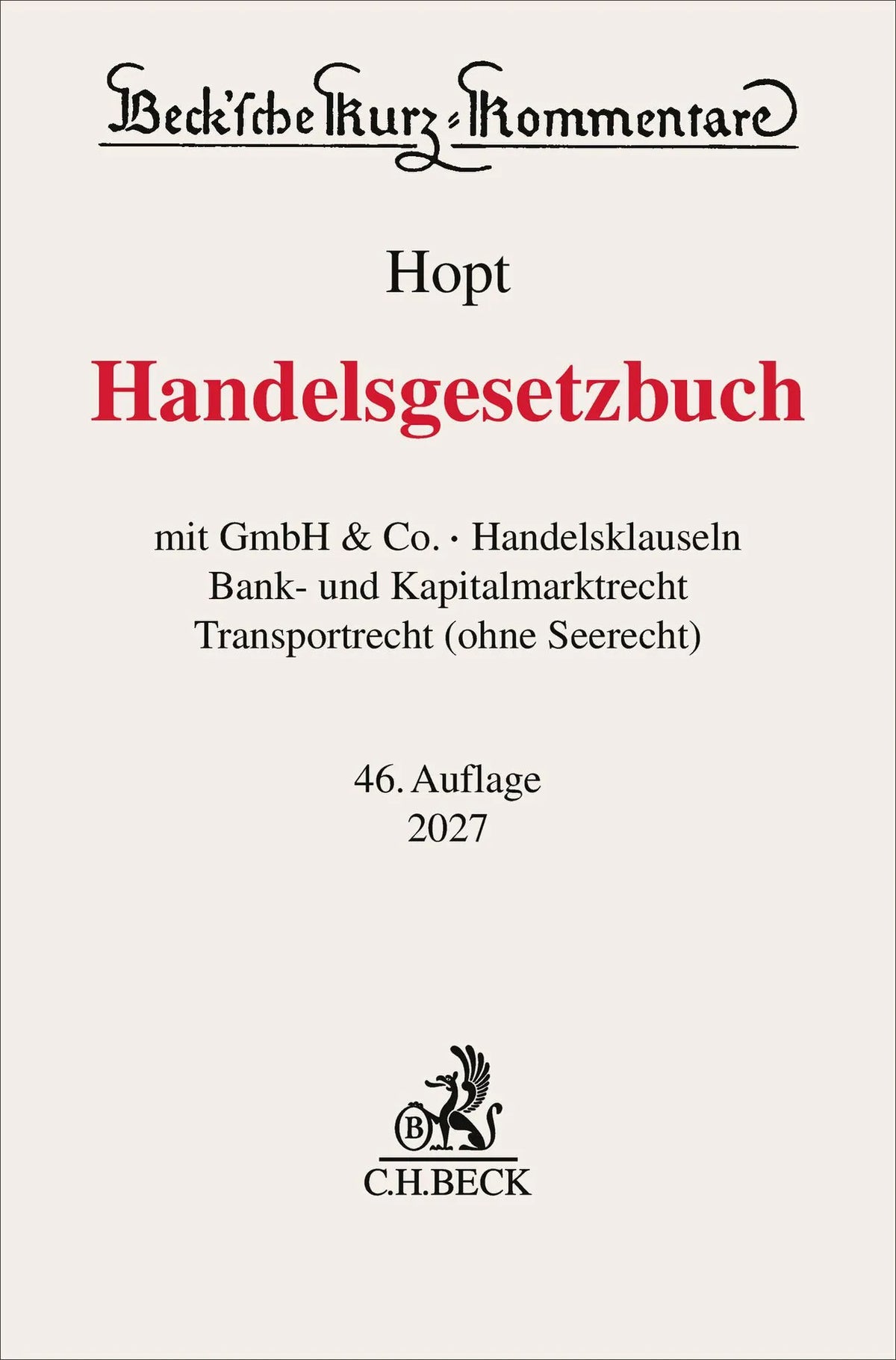 Cover: Handelsgesetzbuch. HGB (Hardcover) von Klaus J. Hopt