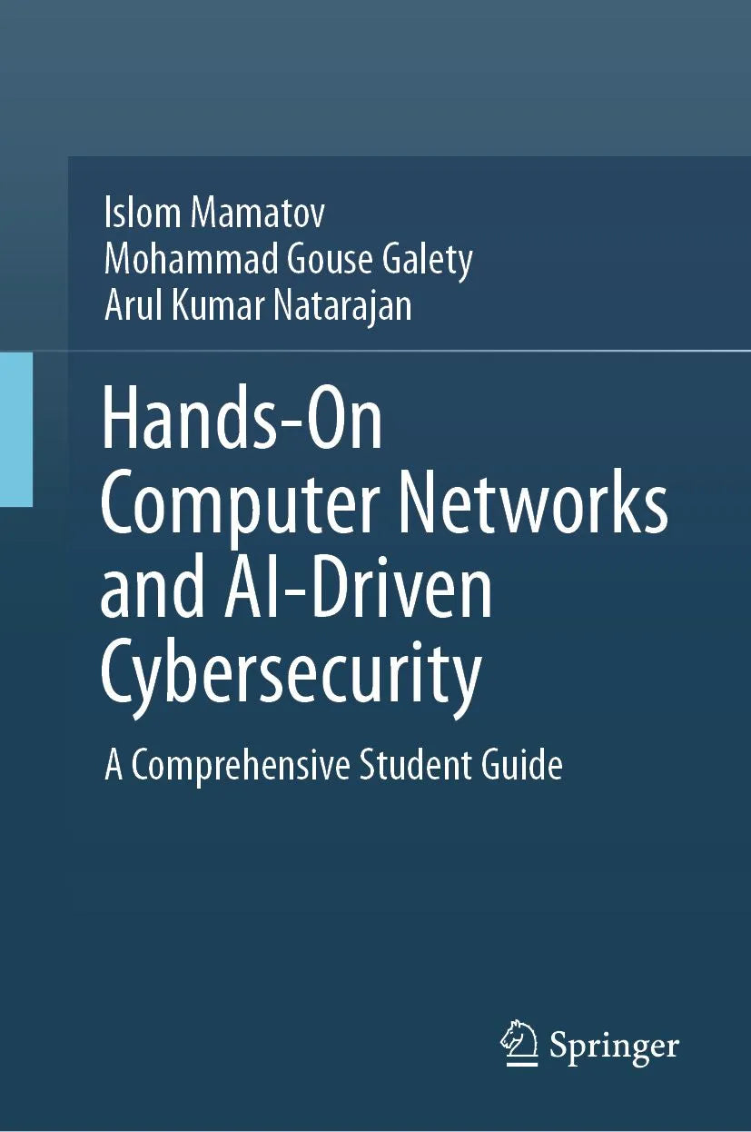 Cover: Hands-On Computer Networks and AI-Driven Cybersecurity (E-Book) von Islom Mamatov