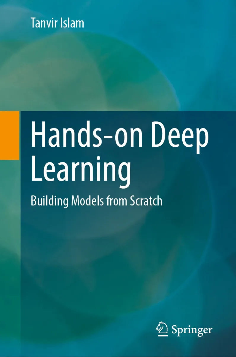 Cover: Hands-on Deep Learning (E-Book) von Tanvir Islam
