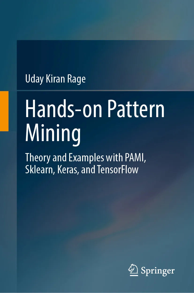 Cover: Hands-on Pattern Mining (E-Book) von Uday Kiran Rage