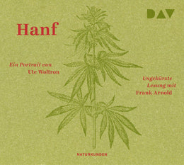 Buchcover von 'Hanf. Ein Portrait' - Hörbuch (CD) von Ute Woltron