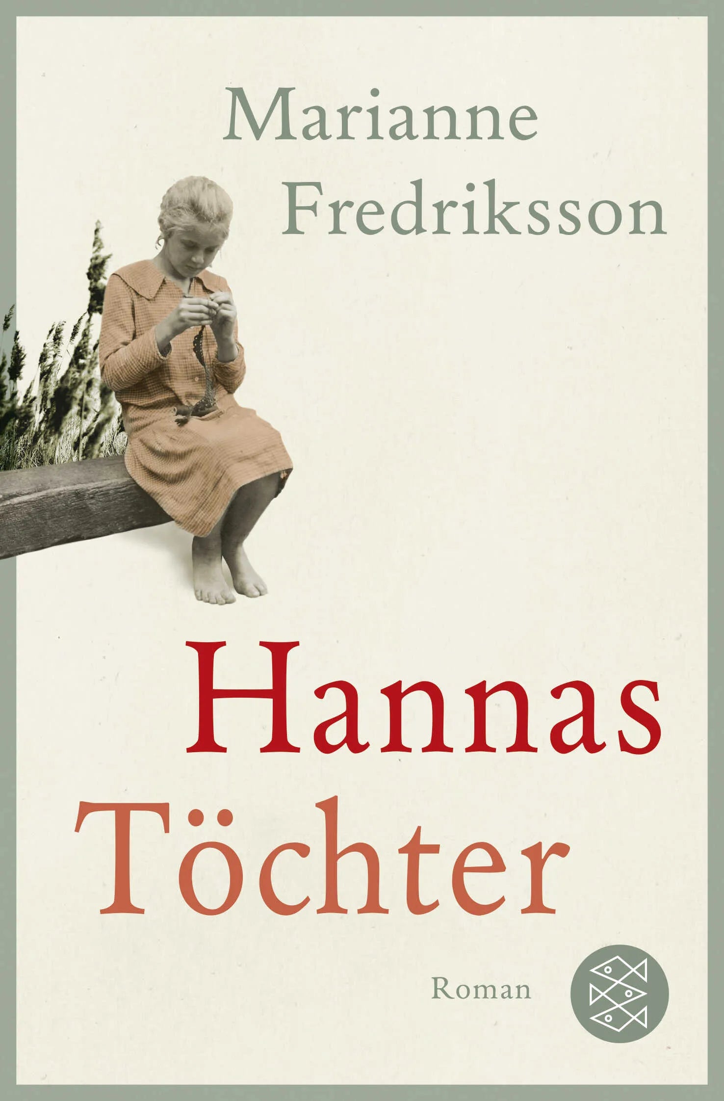 Buchcover von 'Hannas Töchter' - Taschenbuch von Marianne Fredriksson