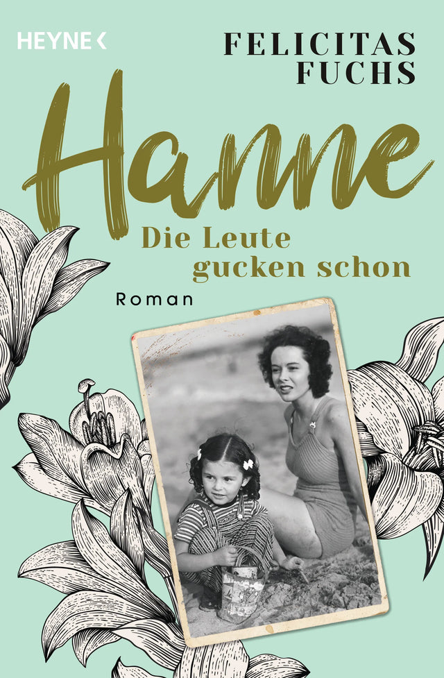 Cover: Hanne. Die Leute gucken schon (E-Book) von Felicitas Fuchs