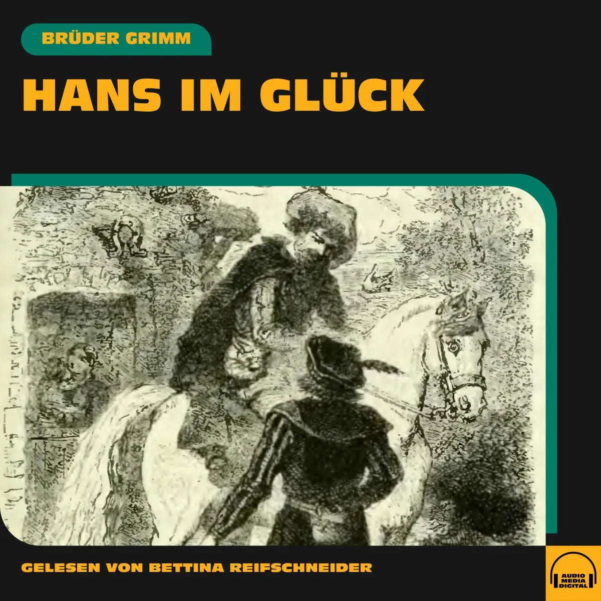 Cover: Hans im Glück (Hörbuch Download) von Brüder Grimm