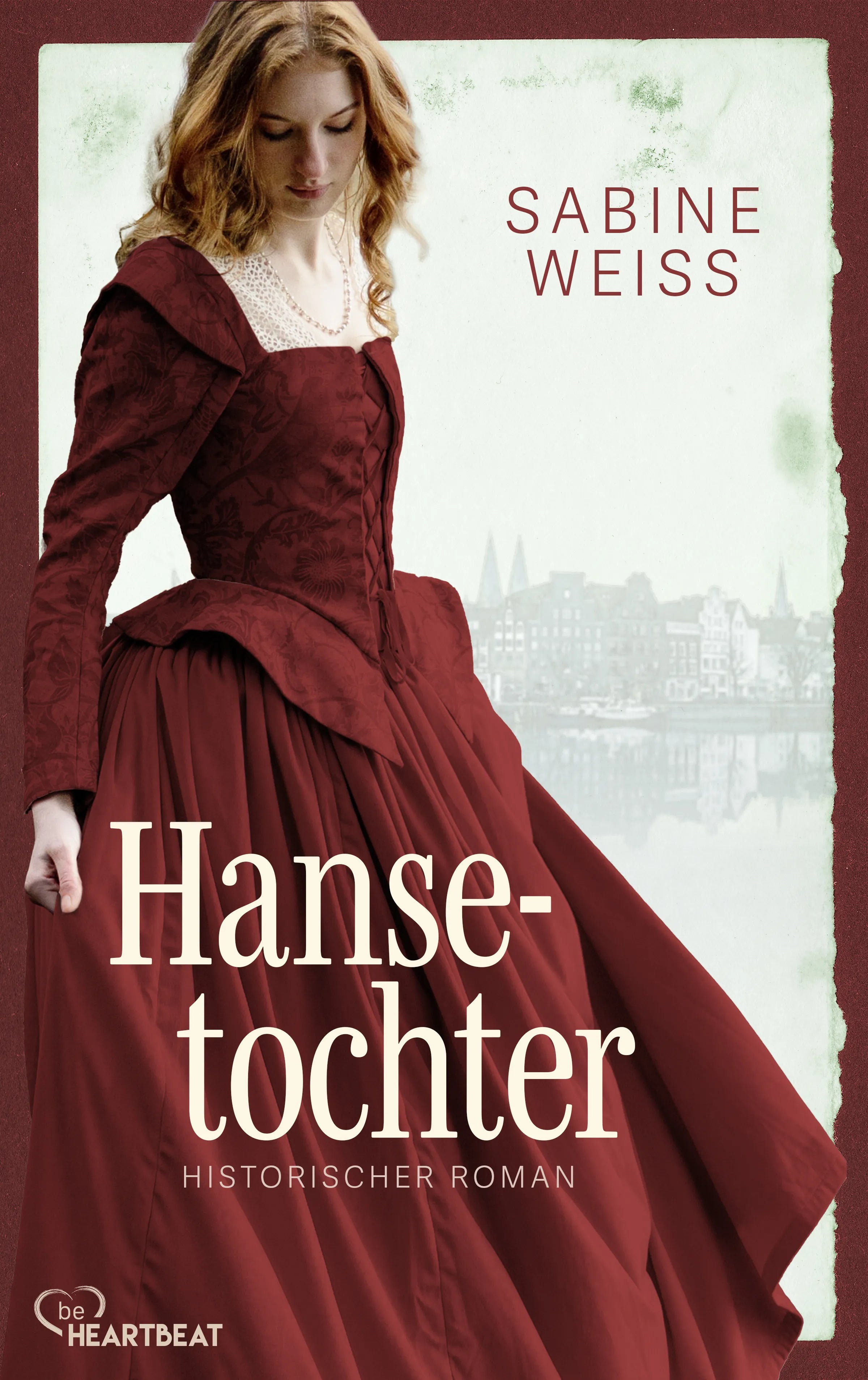 Cover: Hansetochter (E-Book) von Sabine Weiß
