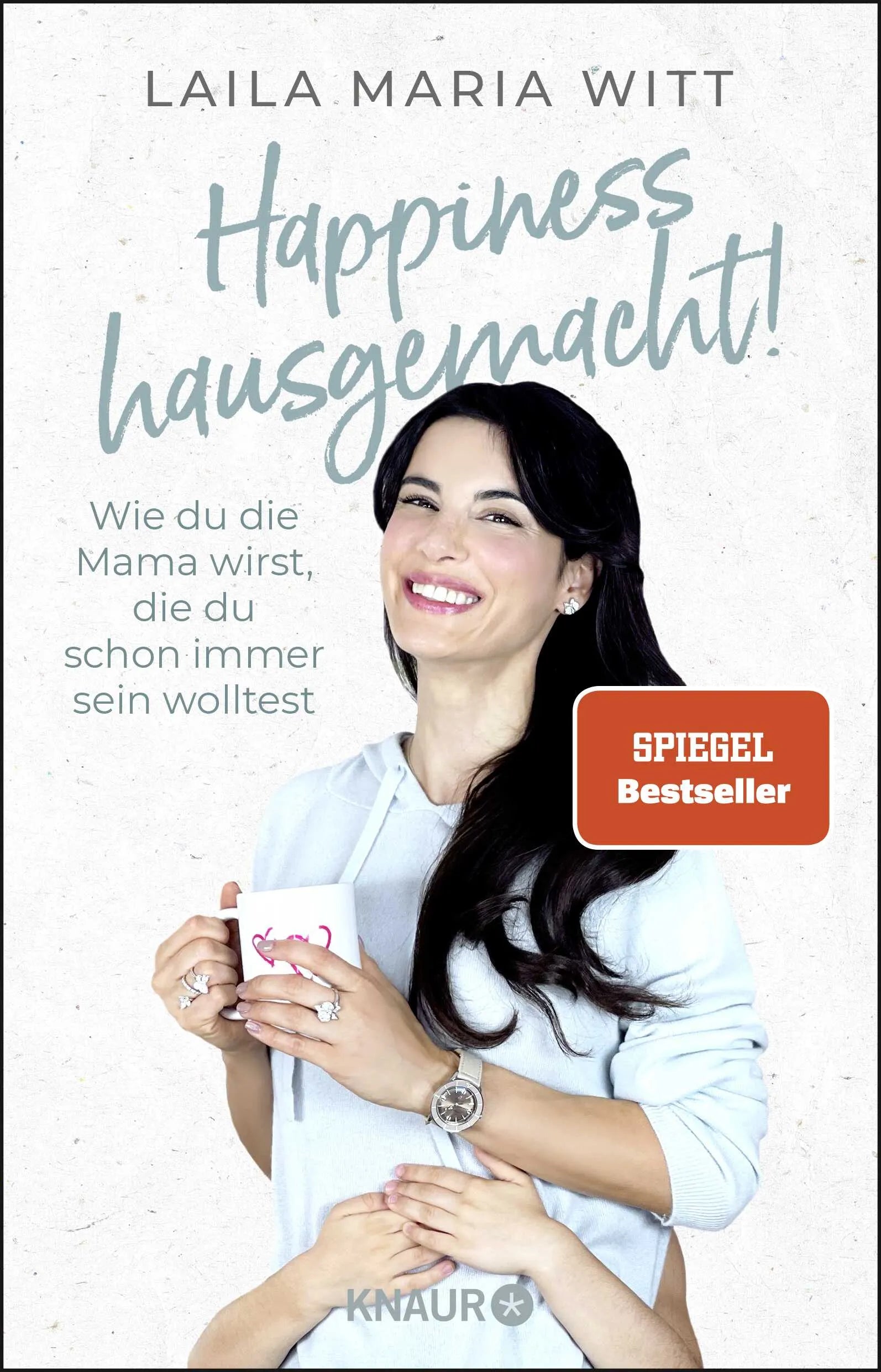 Buchcover von 'Happiness hausgemacht!' - Paperback von Laila Maria Witt