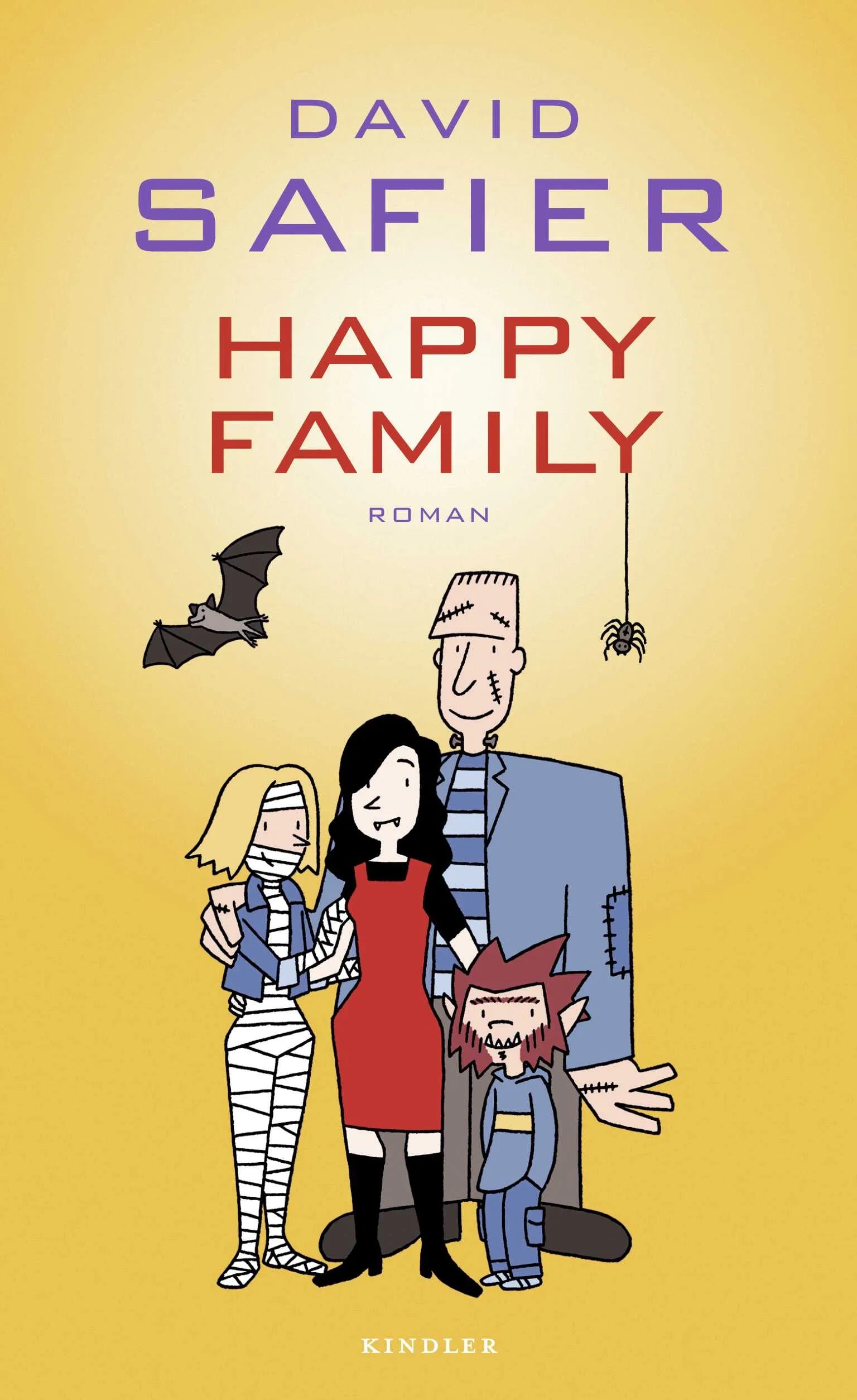 Buchcover von 'Happy Family' - Gebundene Ausgabe von David Safier