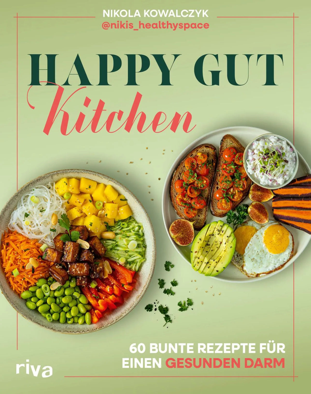 Cover: Happy Gut Kitchen (Hardcover) von Nikola Kowalczyk