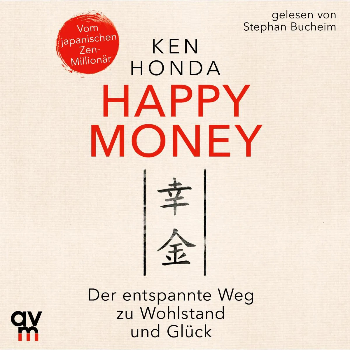 Cover: Happy Money (Hörbuch Download) von Ken Honda