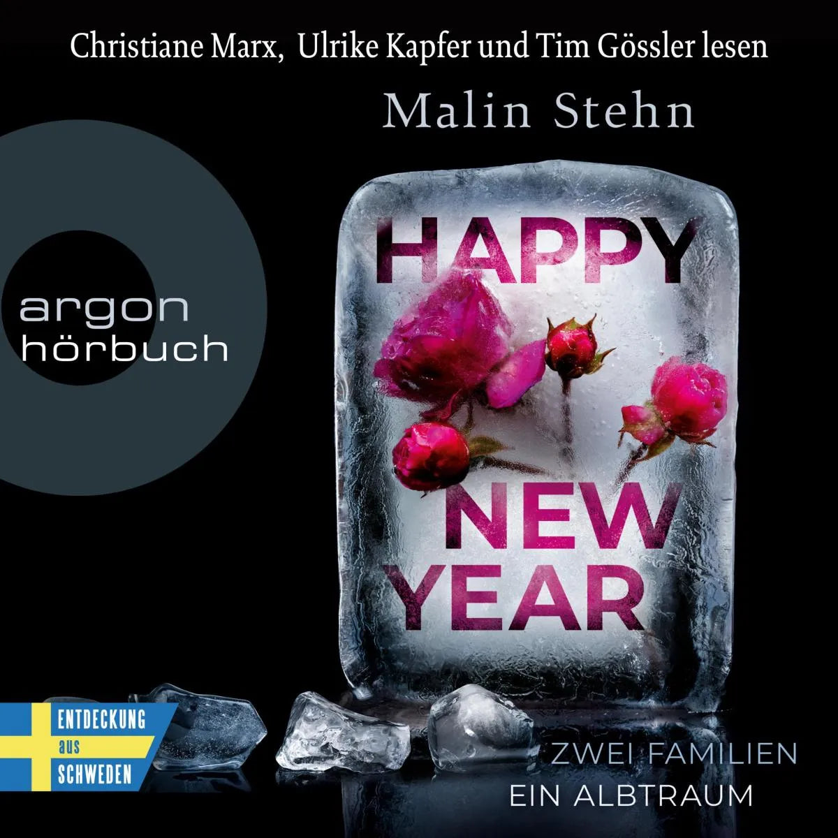 Cover: Happy New Year - Zwei Familien, ein Albtraum (Hörbuch Download) von Malin Stehn