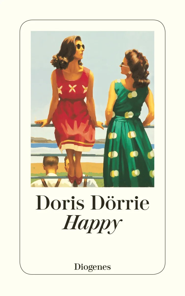 Buchcover von 'Happy' - Taschenbuch von Doris Dörrie