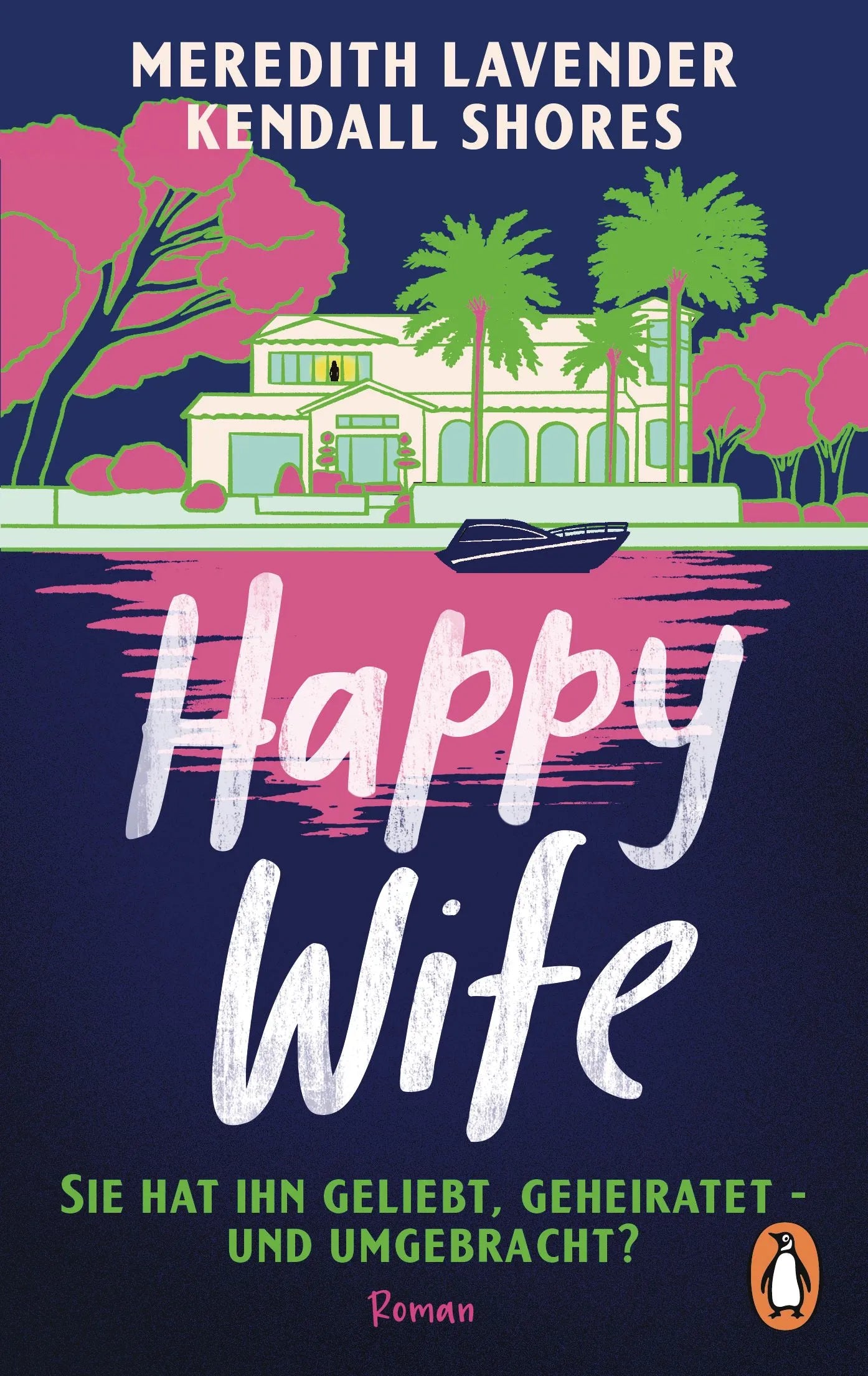 Cover: Happy Wife (Taschenbuch) von Meredith Lavender