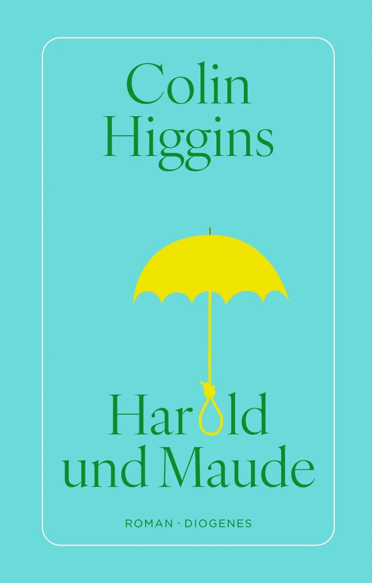 Cover: Harold und Maude (E-Book) von Colin Higgins