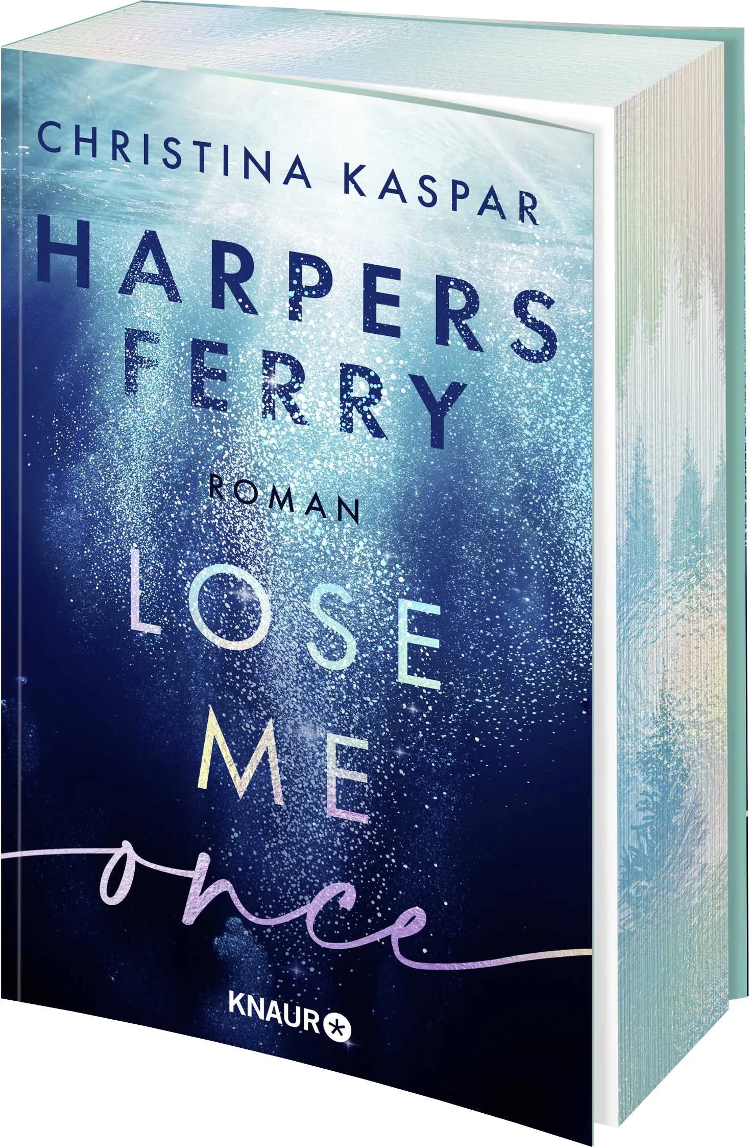 Buchcover von 'Harpers Ferry. Lose Me Once' - Paperback von Christina Kaspar