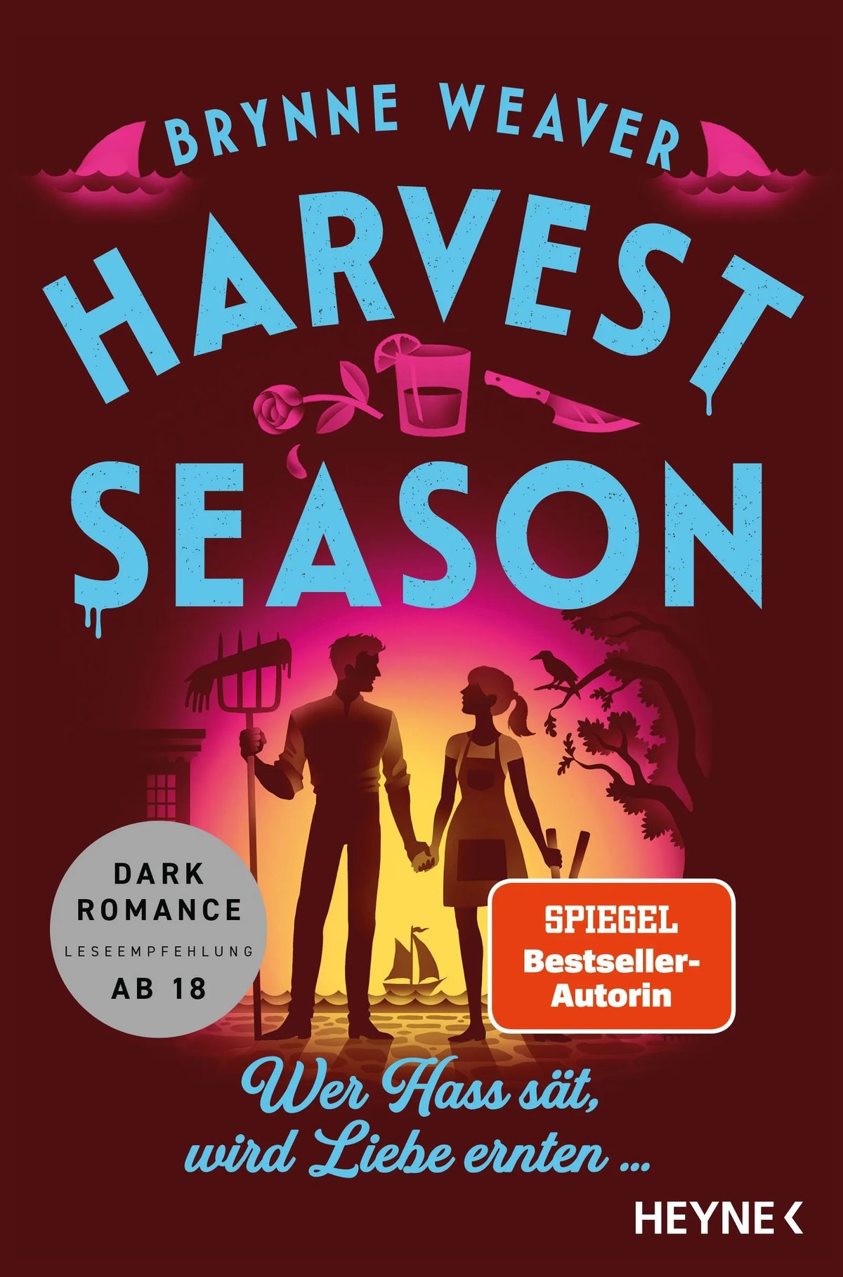 Cover: Harvest Season - Wer Hass sät, wird Liebe ernten ... (E-Book) von Brynne Weaver