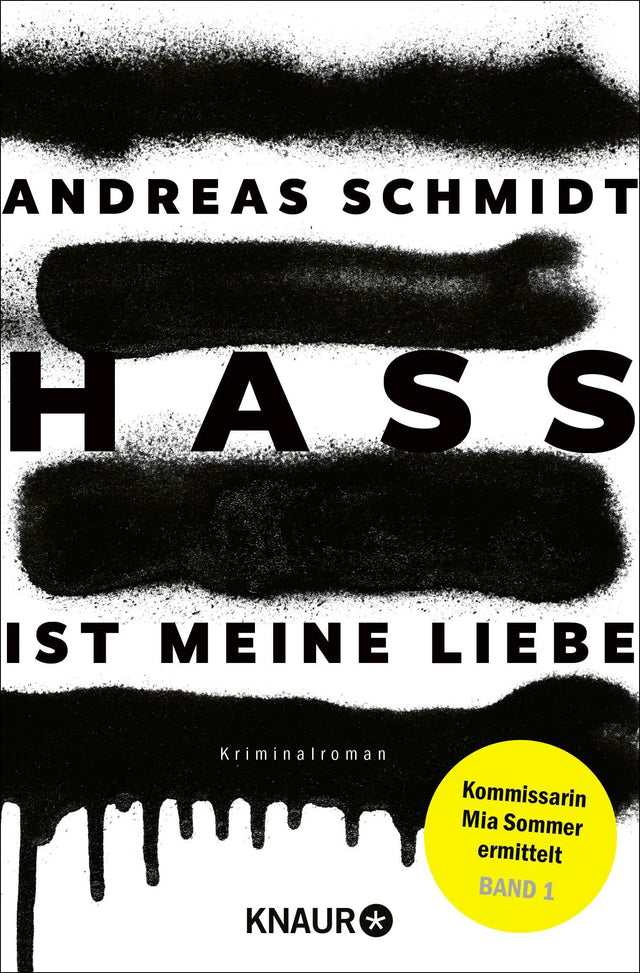 Buchcover von 'Hass ist meine Liebe' - Taschenbuch von Andreas Schmidt