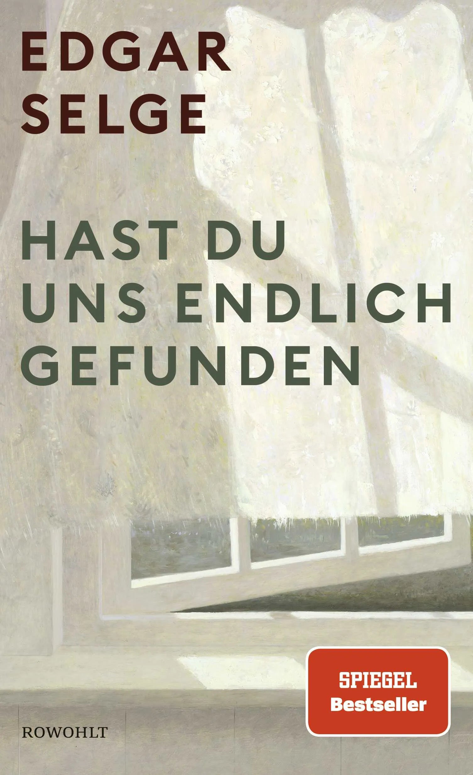 Buchcover von 'Hast du uns endlich gefunden' - Gebundene Ausgabe von Edgar Selge