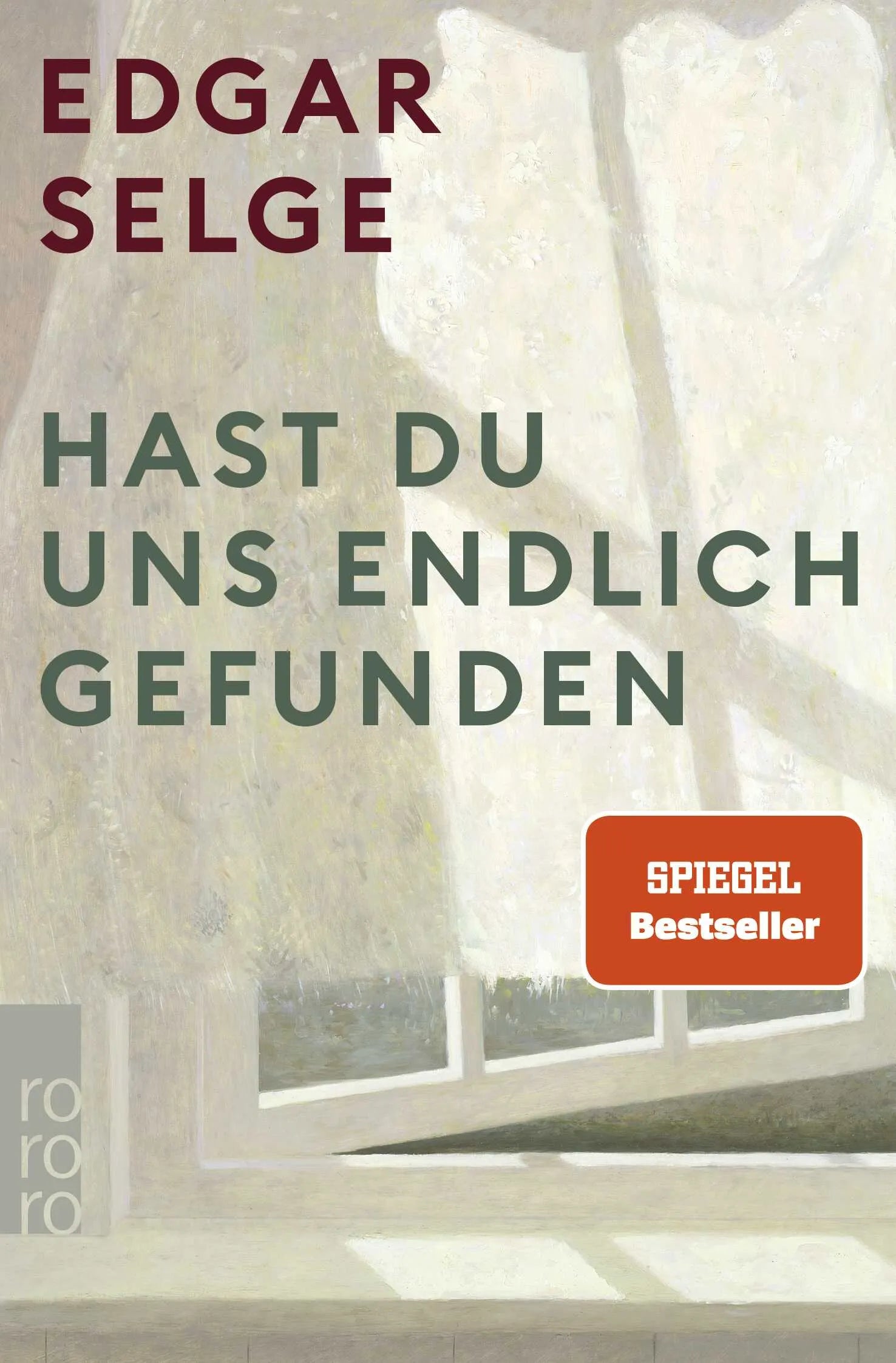 Cover: Hast du uns endlich gefunden (Taschenbuch) von Edgar Selge
