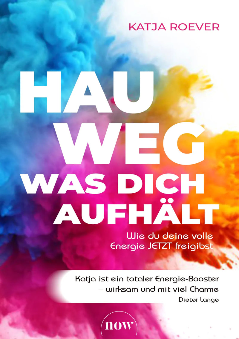 Hau weg, was dich aufhält