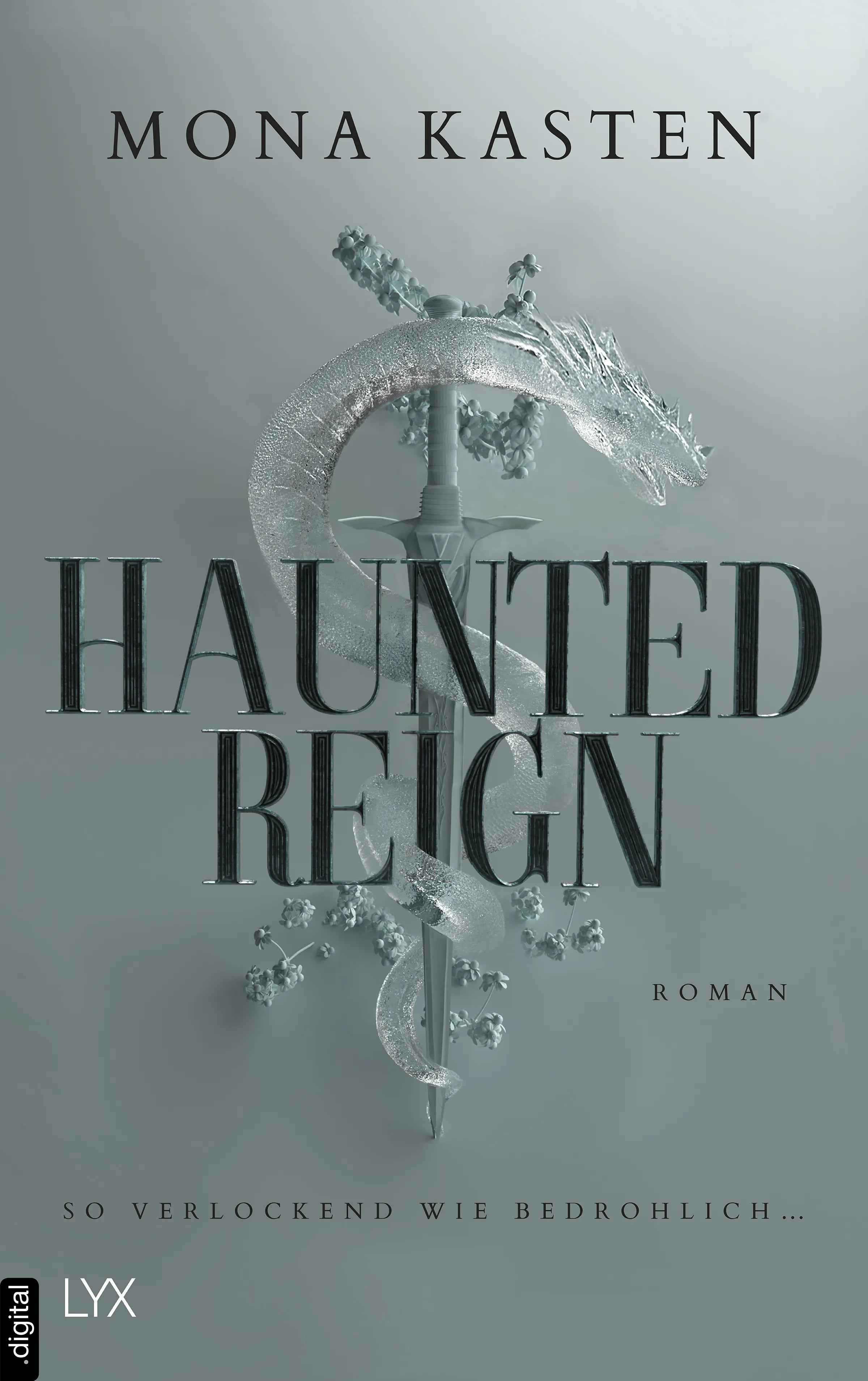 Cover: Haunted Reign (E-Book) von Mona Kasten