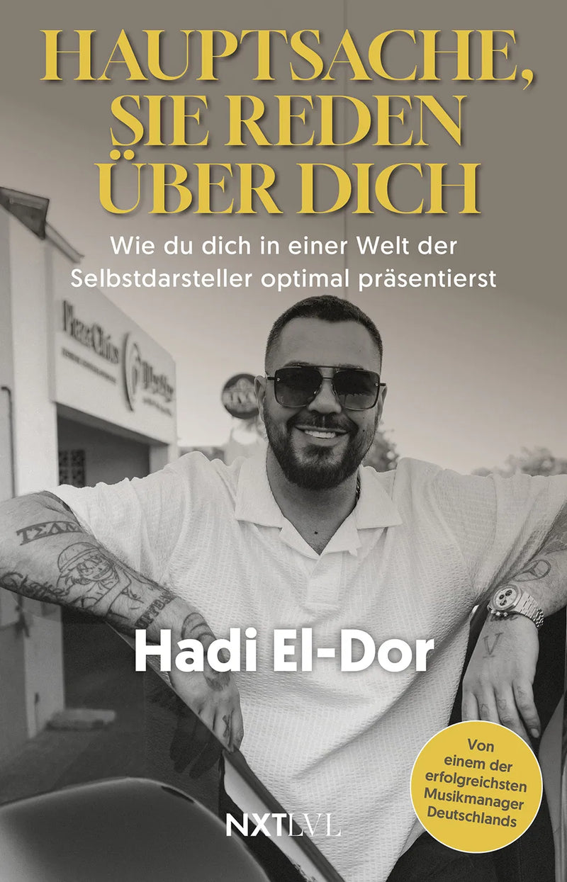 Hauptsache, sie reden über dich